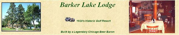 Barker Lake Lodge Barker Lake Lodge