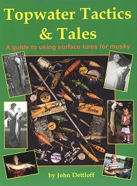 Topwater Tactics & Tales